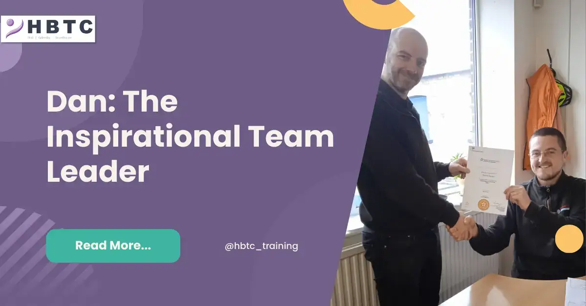 Dan: The Inspirational Team Leader